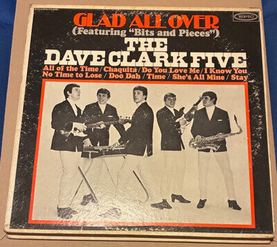 DAVE CLARK FIVE GLAD ALL OVER VINYL LP USA RELEASE 1964
