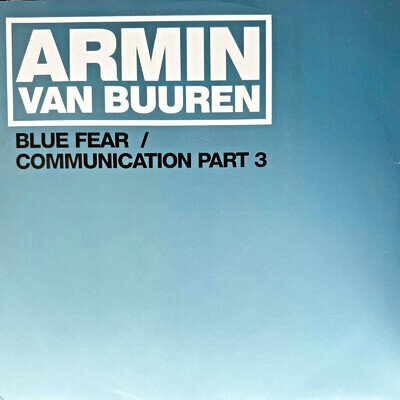 Armin van Buuren – Blue Fear / Communication Part 3 (12") | Northern Exposure 2