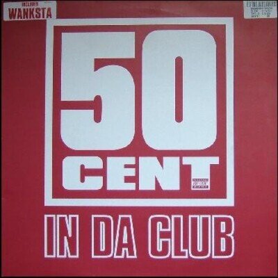 50 Cent - In Da Club (12", Single) (Very Good Plus (VG+)) - 4225839144