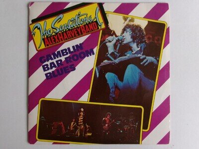THE SENSATIONAL ALEX HARVEY BAND GAMBLIN BAR ROOM BLUES VERTIGO ALEX 002 SAHB