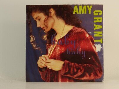AMY GRANT BABY BABY (1) (74) 2 Track 7" Single including Picture Sleeve A&M RECO