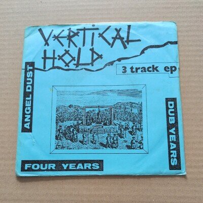 Vertical Hold Angel Dust UK 7" Original Blue Sleeve Complete With Insert V.Rare