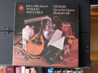 Strawbs JUST A COLLECTION OF ANTIQUES AND CURIOS Live 1st press A1/B1 Ex/Ex