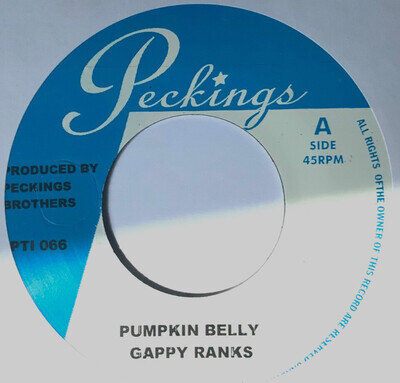 Gappy Ranks - Pumpkin Belly / Culan - Hustler - Peckings - 7" Vinyl ▶️