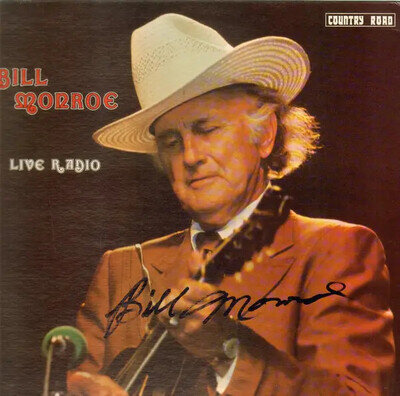 Bill Monroe Live Radio Vinyl LP 33 RPM Near Mint Country Road Records