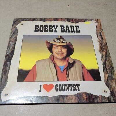 Bobby Bare I Love Country Vinyl LP
