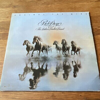 Bob Seger & The Silver Bullet Band Against The Wind 1980 12" LP 33RPM
