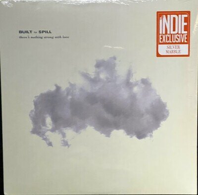 Built To Spill There`S Nothing Wrong With Love (Silver Vinyl) VINYL LP NEW