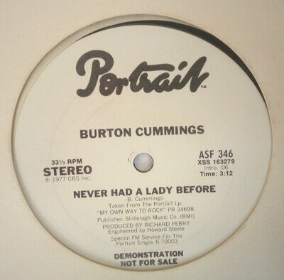Burton Cummings 12" Single Never Had A Lady Before + Timeless Love 1977 Unplayed