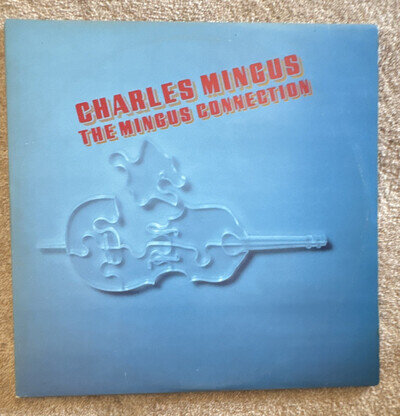 Charles Mingus The Mingus Connection Vogue 1979 Jazz LP VJD 562 1st pressing