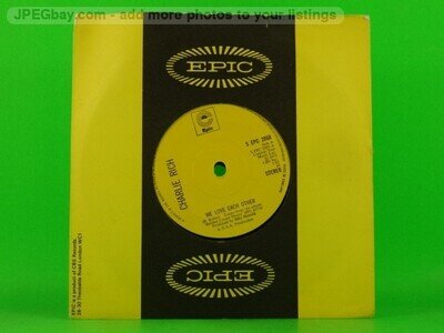 RICH,CHARLIE WE LOVE EACH OTHER (COMPANY SLEEVE) (137) 7" EPIC