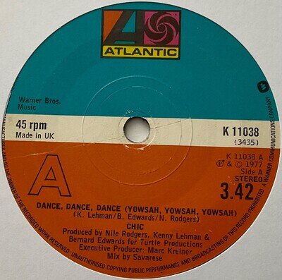 Chic - Dance, Dance, Dance (Yowsah, Yowsah, Yowsah) - 7” Vinyl Single VG
