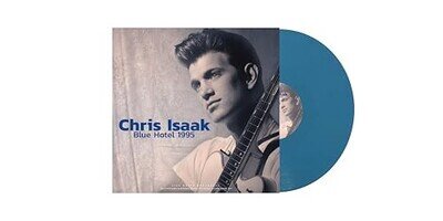 CHRIS ISAAK - Blue Hotel 1995 - Vinyl Record - N600z