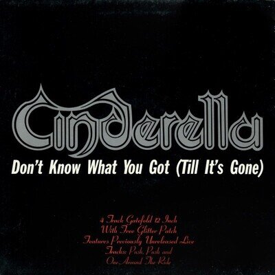 Cinderella (3) - Don't Know What You Got (Till It's Gone) - 12", Single, Gat