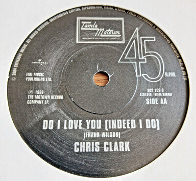 Chris Clark / Frank Wilson - Do I Love You - UK Tamla Motown 45 -