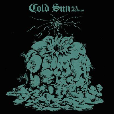 Cold Sun Dark Shadows (Vinyl) 12" Album