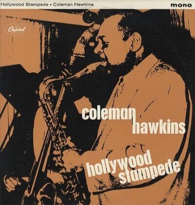 Coleman Hawkins - Hollywood Stampede (LP, Album, Comp, Mono) (Near Mint (NM or M