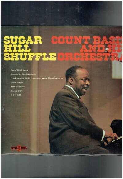 COUNT BASIE AND HIS ORCHESTRA SUGAR HILL SHUFFLE 1944/45 VINYL ALBUM