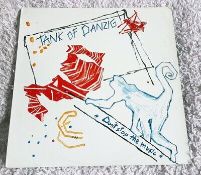 Tank Of Danzig – Don't Stop The Music - 12" LP Vinyl Record with Insert. 1984