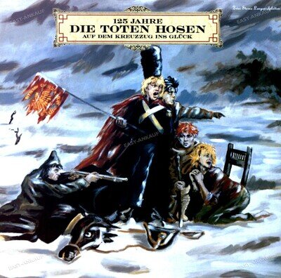 Die Toten Hosen - 125 Jahre Auf Dem Kreuzzug Ins Glück 2LP (VG+) '