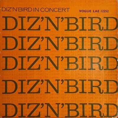 Dizzy Gillespie & Charlie Parker - Diz 'N' Bird In Concert (LP, Comp, Mono) (Nea