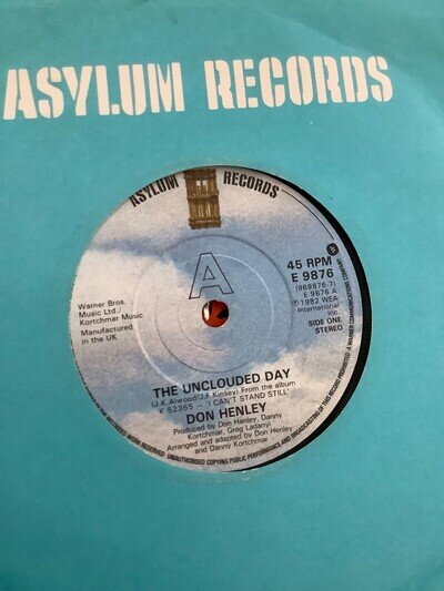 Don Henley. the unclouded day 7” vinyl 1982. Asylum records