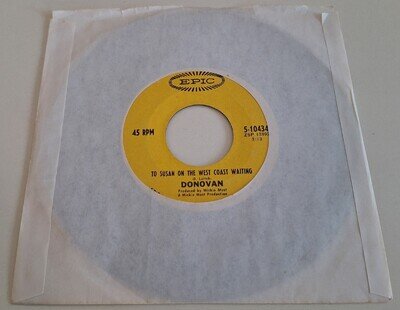 DONOVAN - TO SUSAN ON THE WEST COAST WAITING VINYL 45. PLAYS EX. USA ISSUE.