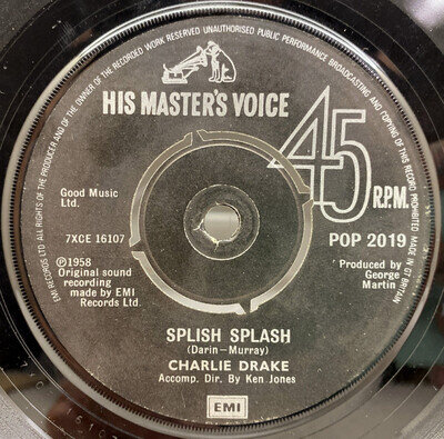 ROCK N ROLL 7" VINYL CHARLIE DRAKE SPLISH SPLASH / MY BOOMERANG WONT COME BACK