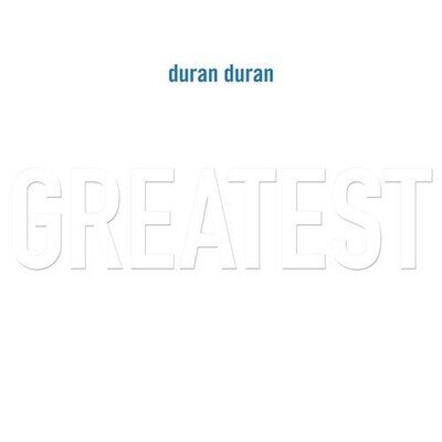 Duran Duran : Greatest VINYL 12" Album 2 discs (2025) ***NEW*** Amazing Value