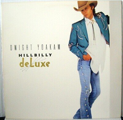 Dwight Yoakam – Hillbilly DeLuxe Sealed Vinyl Reissue, Clear 2024 Country