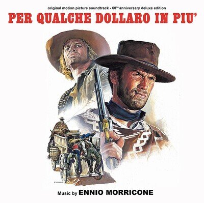 Ennio Morricone Per Qualche Dollaro in Piu: 60th Anniversary Edition (Vinyl)