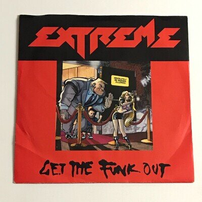 Extreme - Get The Funk Out 7" Vinyl Record - AM 737 VG+/EX