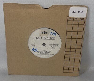 Dead Or Alive – You Spin Me Round (Like A Record) - 1984 Vinyl 7" Single - A4861