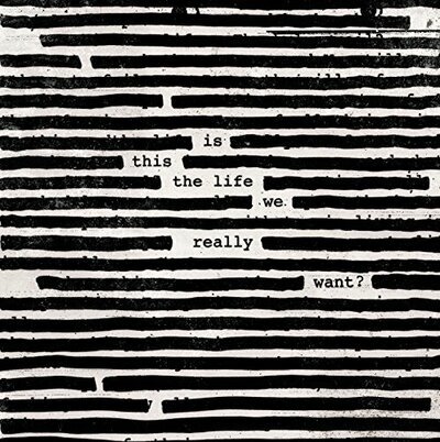 Roger Waters - Is This The Life We Really Want? [2 LP] [VINYL]