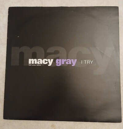 Macy Gray. I Try. Full Crew Mix. Album Version. 12" Vinyl