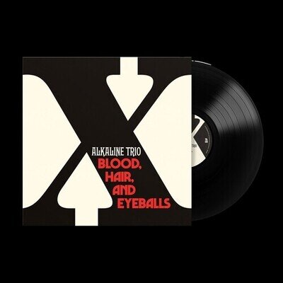 Alkaline Trio : Blood, Hair, and Eyeballs VINYL 12" Album (2024) ***NEW***