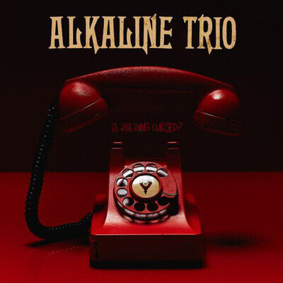 Alkaline Trio : Is This Thing Cursed? VINYL 12" Album (2018) ***NEW***