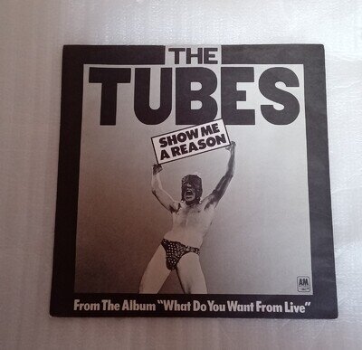 The Tubes Show Me A Reason 7 Vinyl Record UK Single Rock