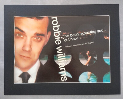 Robbie Williams I've Been Expecting You Promo Original Advert Mounted 14x11"
