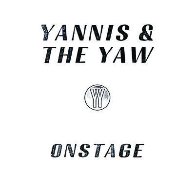 Yannis and the Yaw Onstage Double LP Vinyl NEW