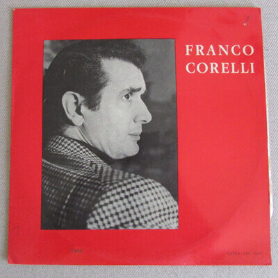 Franco Corelli: Brani da Opere– LP Vinyl Record Cetra LPC 55019