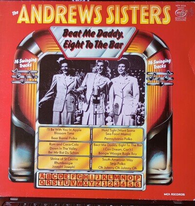 Andrews Sisters "Beat Me Daddy Eight To The Bar" - 12" LP Vinyl MPF50556 - NM/VG