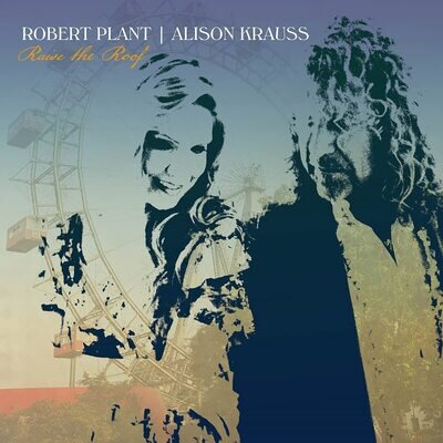 ROBERT PLANT & ALISON KRAUSS - Raise The Roof 2021 German Vinyl 2 LP Set New