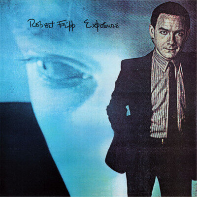 Robert Fripp Exposure (Vinyl) 12" Album