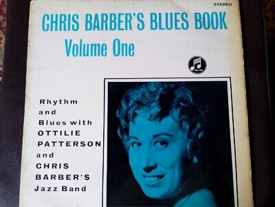 Chris Barber Blues Book Volume One Vinyl LP Stereo SCX 3384