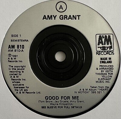 Amy Grant - Good For Me - 7” Vinyl Single VG