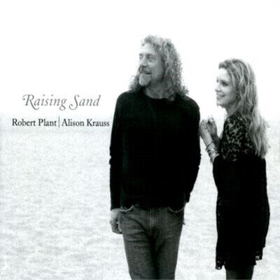 Robert Plant and Alison Krauss Raising Sand (Vinyl) 12" Album