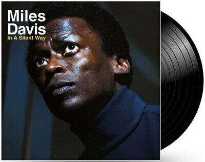 Miles Davis : In a Silent Way VINYL 12" Album (2015) ***NEW*** Amazing Value
