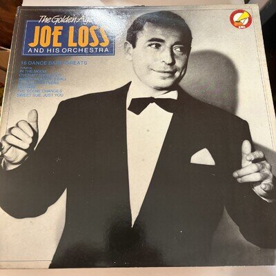 The Golden Age of Joe Loss & His Orchestra Vinyl LP GXC4125291 Mono UK
