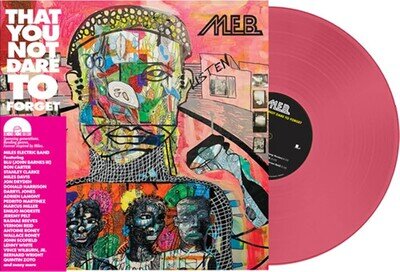MEB (MILES DAVIS) - THAT YOU NOT DARE TO FORGET- PINK VINYL NEW & SEALED